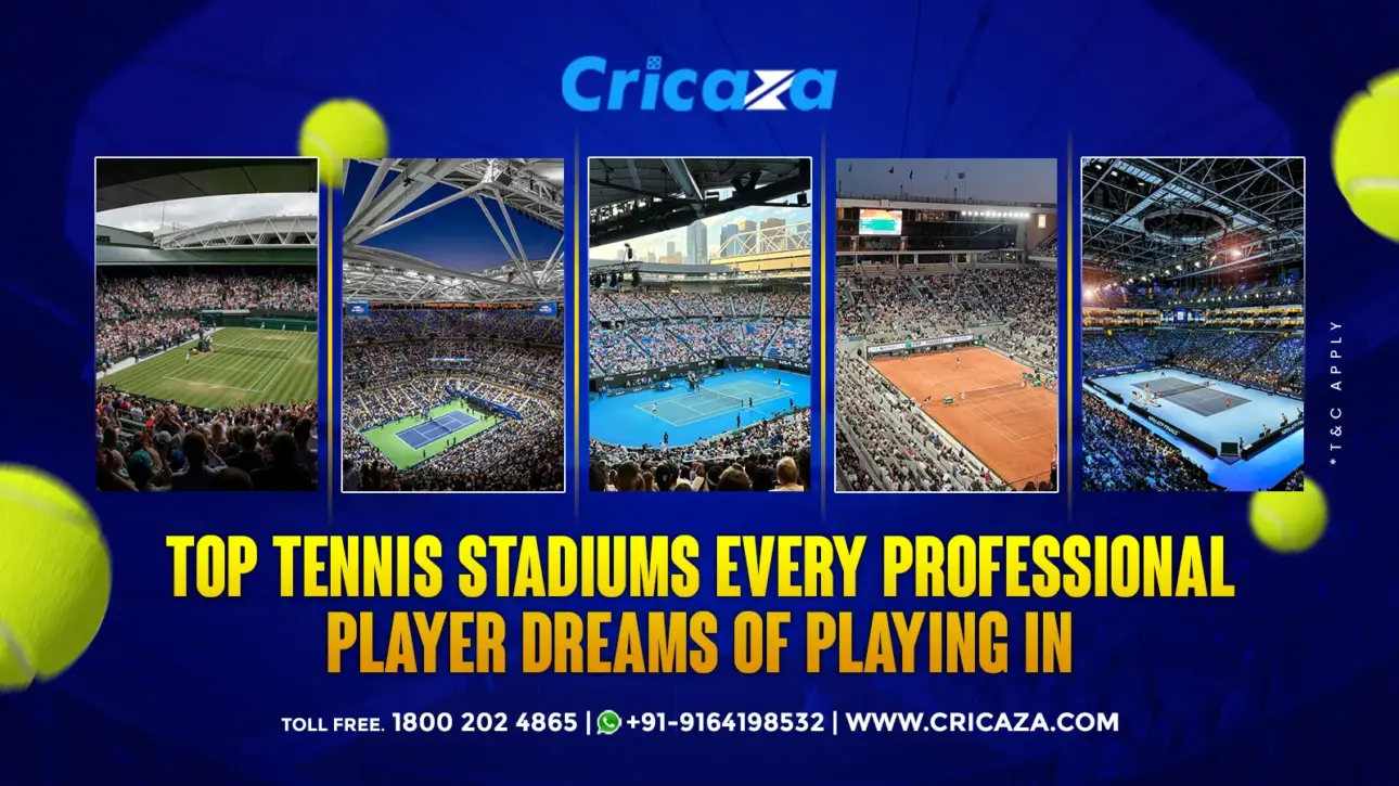 Top 5 Tennis Stadiums Every Professional Tennis Player Dreams of Playing In