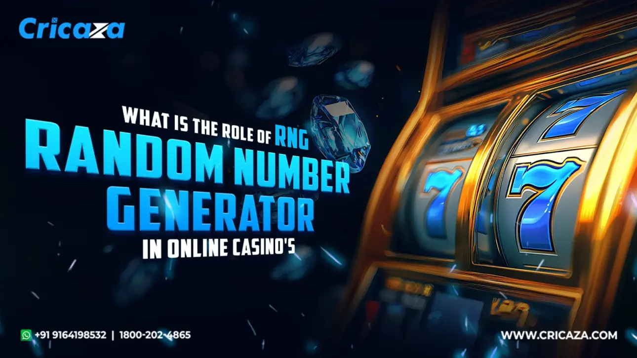 What is the Role Of Random Number Generators (RNG) in Online Casinos